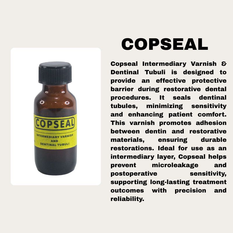 Copseal Intermediary Varnish & Dentinal Tubuli Copseal Intermediary Varnish & Dentinal Tubuli